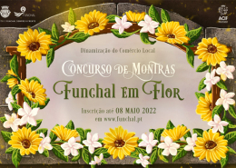 Concurso de Montras Funchal em Flor