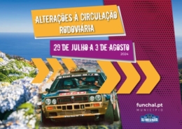 Alterações à circulação rodoviária – Rali Vinho Madeira 2024