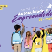 Funchal promove Seminário de Autocuidado e Empreendedorismo em colaboração com a Universidade Aberta: evento decorre no CCIF