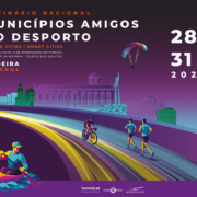 Seminário Nacional Municípios Amigos do Desporto 2025 – Active Cities / Smart Cities – Funchal
